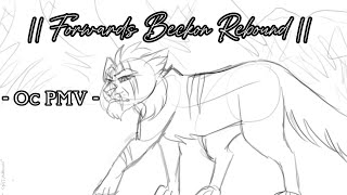| Forwards Beckon Rebound | Oc PMV