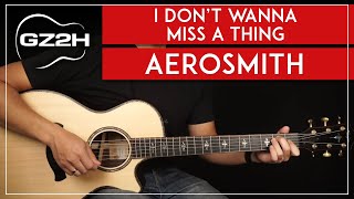 I Don't Want To Miss A Thing Guitar Tutorial Aerosmith Guitar Lesson |Strumming + Chords|