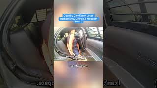 Entitled Country Club Karen Gets Arrested After Refusing Breathalyzer Test PART-3