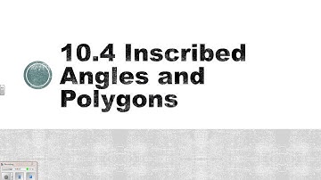 10 4 Inscribed Angles