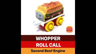 Whopper Song But Its The Engine Roll Call