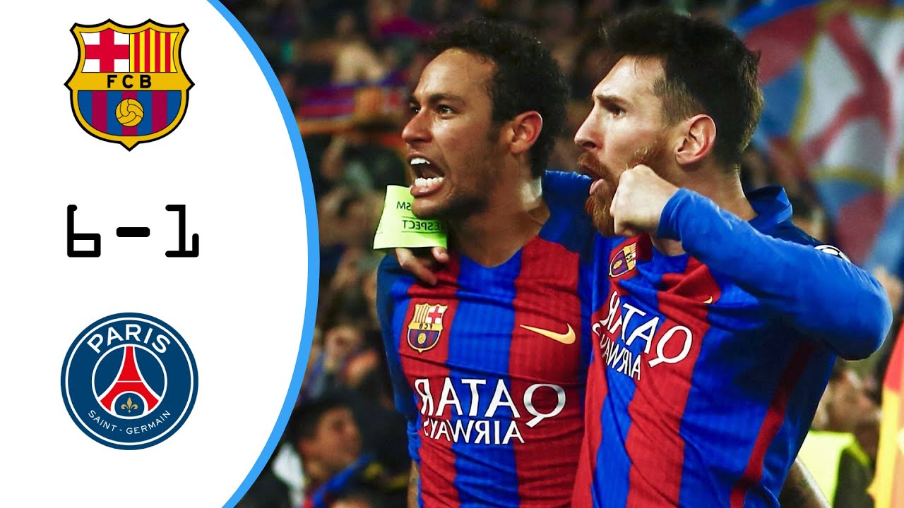 Psg Robbery Barcelona vs PSG 6-1 (agg) - Greatest Comeback or Robbery? 2017 - YouTube