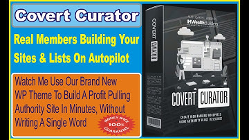 Covert Curator Demo 2018 -   Covert Curator Review & Bonus Offer
