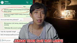 JANGAN TIDUR SAAT MATI LAMPU 😱 | CHAT HISTORY HORROR INDONESIA