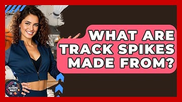 What Are Track Spikes Made From? - The Olympic Vault