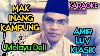 Jom Karaoke 'Mak Inang Kampung' Dendang Melayu (cover)