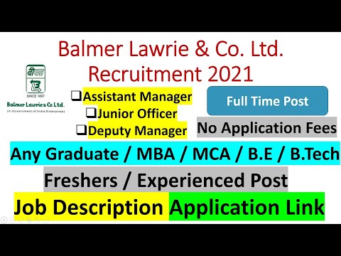 Balmer Lawrie & Co. Ltd. Recruitment 2021 | Balmer Lawrie jobs | Any Graduate jobs |Engineering jobs