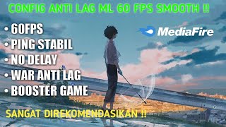 New Update!! Config ML Anti Lag 60fp gaming smooth + Ping Stabil - Mobile Legends Bang Bang screenshot 3