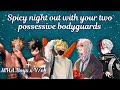 Spicy night out with your two possessive bodyguards