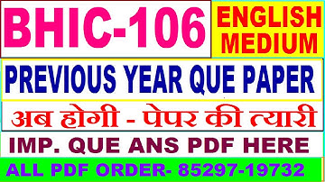 bhic 106 previous year question paper in English / bhic 106 important questions ans / bhic 106 study