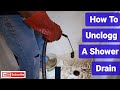 How To Snake Out A Shower Drain