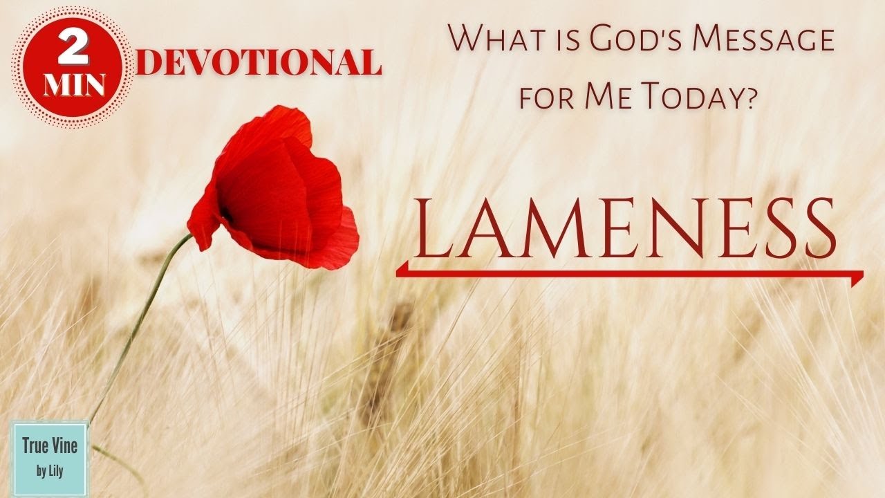 Todays Message from God to You| Lameness |Spiritual Devotional #1 - YouTube