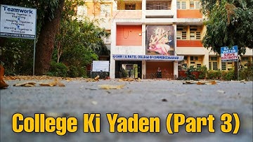 College ki yaden (PART - 3) | friendship day special | Shri I.V.Patel college of commerce | Nadiad |
