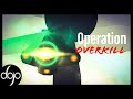 Operation Overkill (hosted by d4v1ddd44)