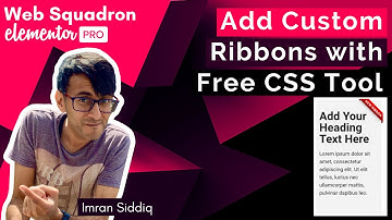 Elementor - Add Custom Ribbons with Free CSS Tool to your site
