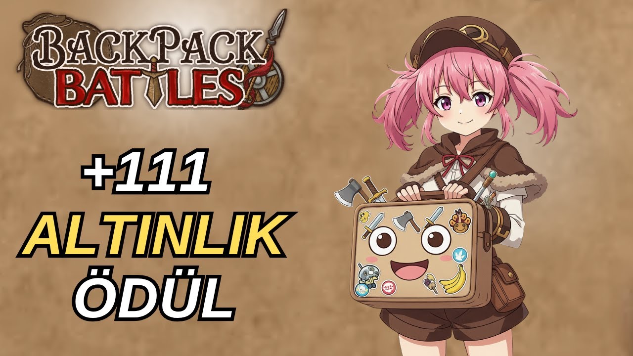 BU ÇANTAYI OYNAMASI ÇOK KEYİFLİ!!!| #backpackbattles