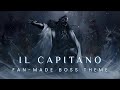 Il Capitano Double Phase Battle Theme (Fan-Made) | Genshin Impact