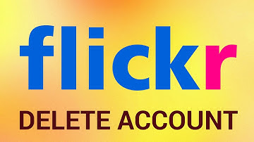 How to Delete Flickr Account