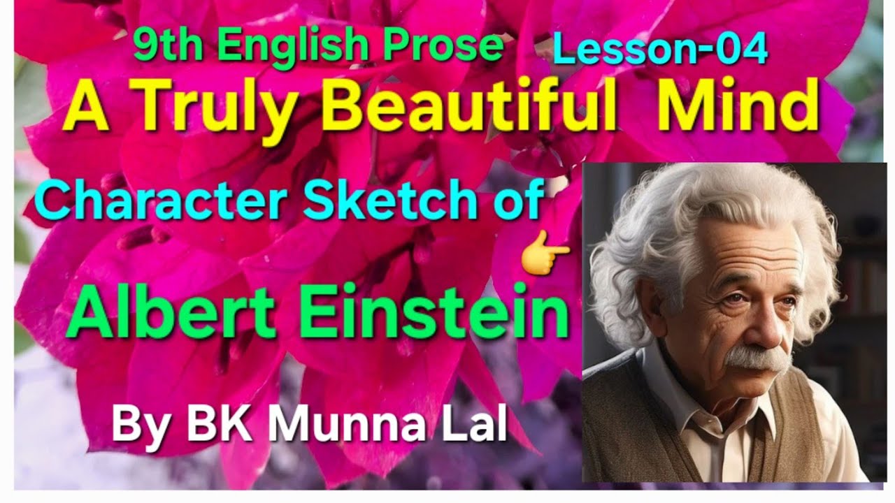 Character sketch of Albert Einstein 9th English Prose by BK Munna Lal ...