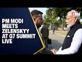 LIVE: PM Modi Holds Bilateral Meeting with Ukrainian President Volodymyr Zelenskyy
