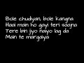 K3G bole chudiyan lyrics