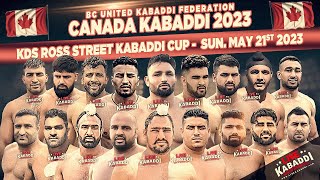 LIVE Kabaddi - 2023 Canada Kabaddi - KDS Ross Street Kabaddi Cup 2023