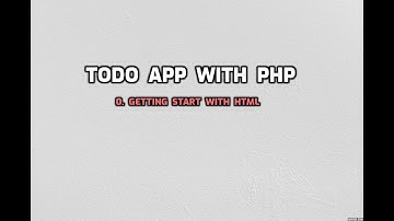 Part 0 | Build a Todo List Application with PHP and MYSQL.