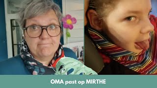 OMA past op MIRTHE ||#VLOG291||