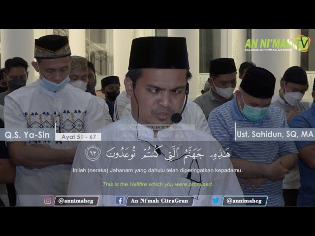 Imam Suara Merdu Irama Hijaz | Q.S. Ya-Sin (Ayat 51 - 67) | Ust. Sahidun, SQ, MA class=