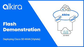 Alkira Flash Demo: Deploying Cisco SD-WAN (Viptela)