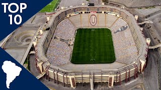 Top 10 Biggest Stadiums in South America