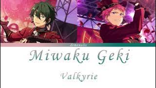 「ES!!」Valkyrie - Miwaku Geki [ 魅惑劇 ]「ROM/KAN/ENG」