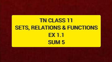 TN 11th Maths Sets, Relations & Functions EX 1.1 Sum 5