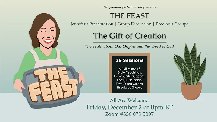 THE FEAST | THE GIFT OF CREATION | E.6