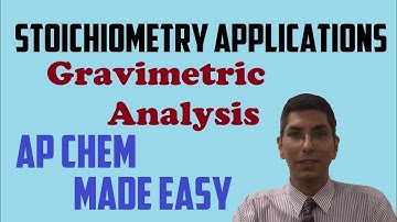 Gravimetric Analysis Problems - AP Chemistry Complete Course - Lesson 21.1