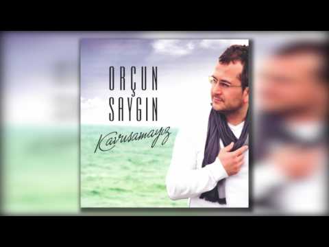 Orçun Saygın - Menevşe Koymuşlar Gülün Adını