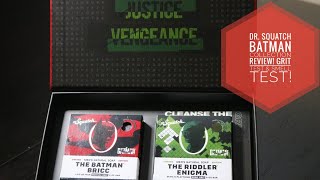 Dr Squatch Batman Collection Review! (GRIT TEST & SMELL TEST!)