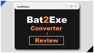 Bat2Exe Converter Free Tools for Windows 10 | XBATeam