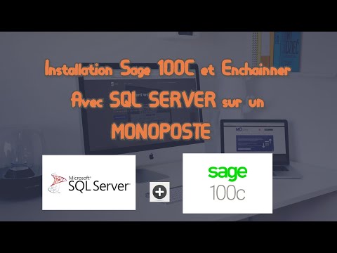 Installation Sage 100C et Enchainner Avec SQL SERVER sur un MONOPOSTE  part I