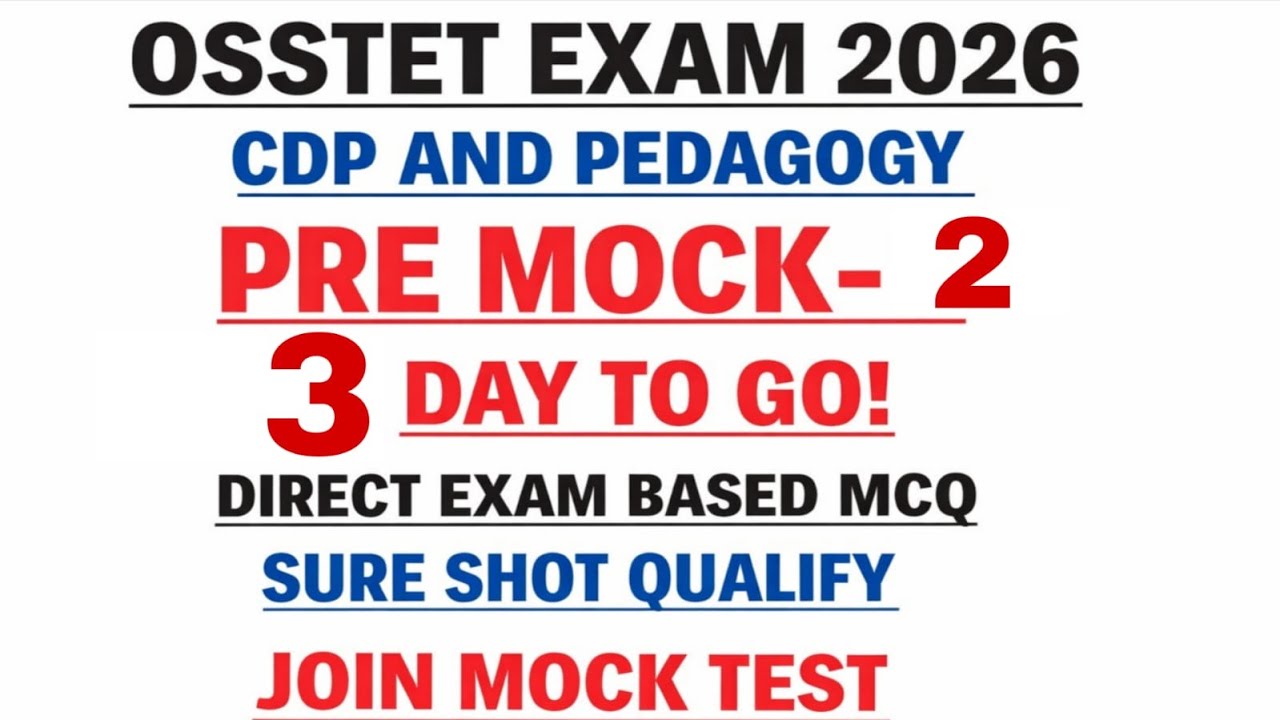 PRE MOCK-2 CDP AND PEDAGOGY OSSTET EXAM 2026