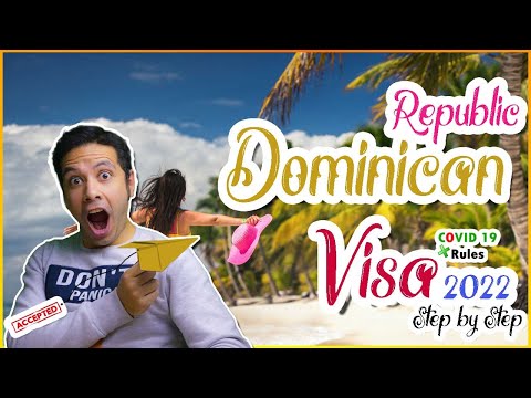 Dominican Republic Visa 2022 [100% ACCEPTED] | Apply step by step with me (Subtitled)