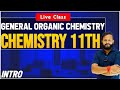 G.O.C class 11th Part -1 || Intro || Chemistry Chamber