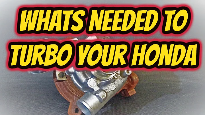 What you need to Turbo a Honda