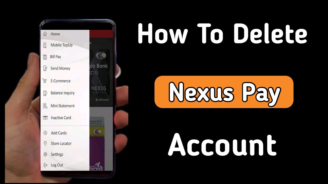 how-to-delete-nexus-pay-account-youtube