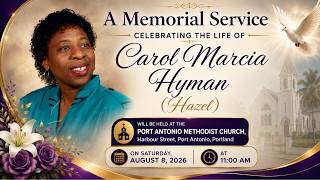 Celebration of Life for : Carol Marcia Hyman [Hazel]