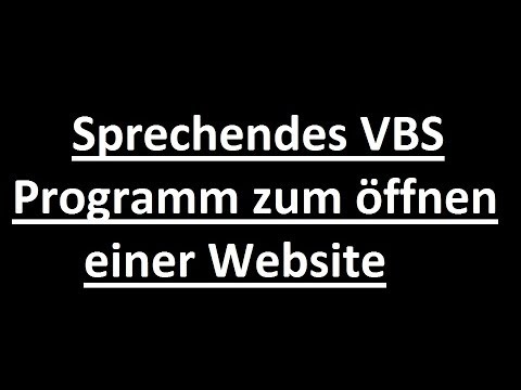 Sprechendes VBS Programm zum öffnen einer Website