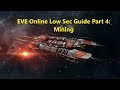 EVE Online Low Sec Guide Part 4: Mining