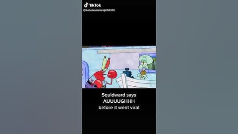 squidward said AUUUUGHHHHH #brainrot #memes #viral #shorts #spongebob #squidward