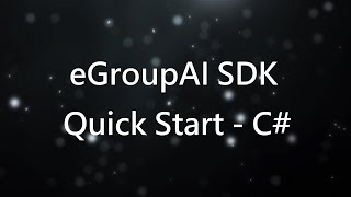 eGroupAI【Tutorial】│ Face Recognition SDK - Quick Start by C#