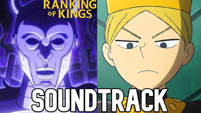 Ranking of Kings Original Anime Soundtrack Out Today